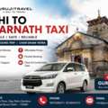 Delhi To Kedarnath Innova Crysta Service &ndash; Guruji Travel