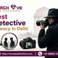 Best Detective Agency In Delhi | Track Eye Detectives