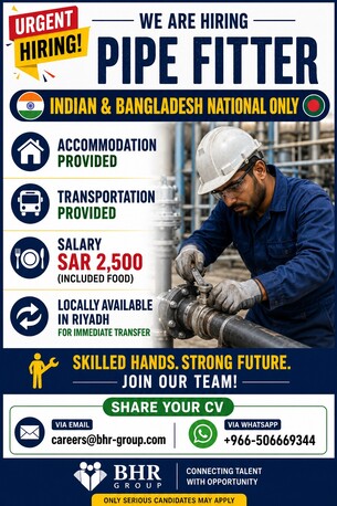 Riyadh, Jobs, Pipe Fitter (Indian & Bangladesh Nationals Only)