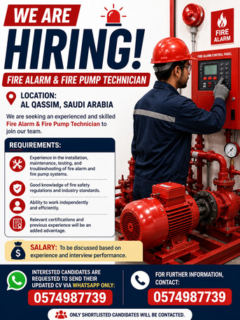 Buraidah, Jobs, 🚨 Hiring: Fire Alarm & Fire Pump Technician 🚨  📍 Location: Al Qassim, Saudi Arabia  We