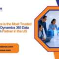 Why Calance Is The Most Trusted Microsoft Dynamics 365 Data Migration Partner In The US
