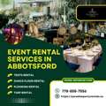 Event Rental Services In Abbotsford For Well-Planned Events