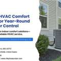 Complete HVAC Comfort Solutions For Year-Round Indoor Control