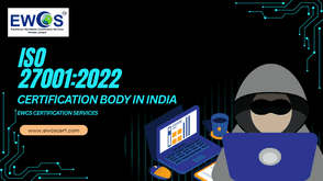 New Delhi, Business, ISO 27001 Certification Body In India | EWCS