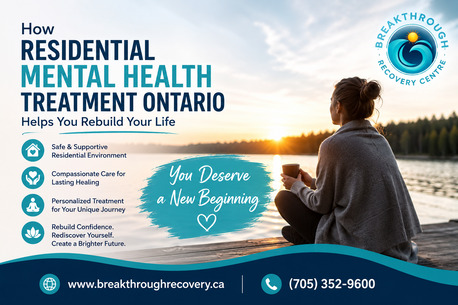 Toronto, Health, How Residential Mental Health Treatment Ontario Helps You Rebuild Your Life