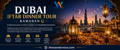 Noida, Travel, Premium Dubai Iftar Dinner Tour Ramadan For Every Traveler