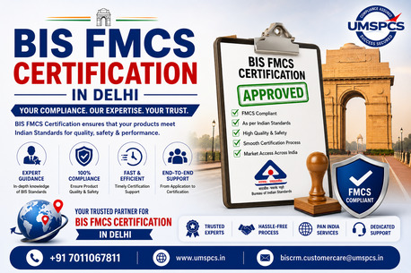 New Delhi, Legal, How To Get BIS FMCS Certification In Delhi?