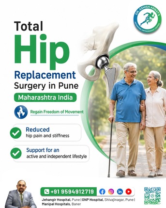 Mumbai, Health, Total Hip Replacement Surgery In Pune Maharashtra  India - Dr. Aashish Arbat