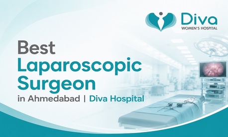 Ahmedabad, Health, Best Laparoscopic Surgeon In Ahmedabad | Diva Hospital