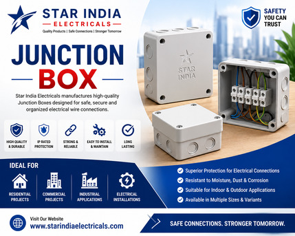 Chandigarh, Business, Why Star India Electricals Is Among The Best Junction Box Manufacturers In India