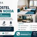 Best Hostel & PG In Noida For Students & Working Professionals
