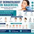Best Dermatologist In Nagercoil | Advanced Skin, Hair & Aesthetic Dermatology Care
