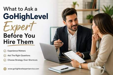 New York, Web Design & Development, What To Ask A Gohighlevel Expert Before You Hire Them