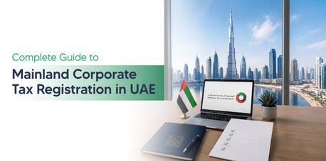 Dubai, Financial, Mainland Corporate Tax Registration In UAE | Shuraa Tax