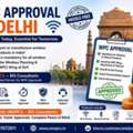 How To Get WPC Approval In Delhi?