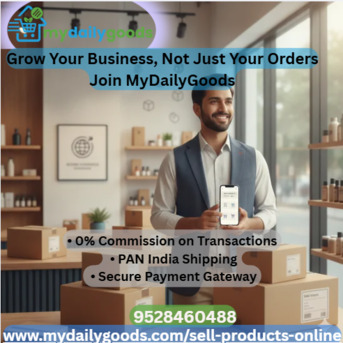 Meerut, Business, Grow Your Business, Not Just Your Orders - Join MyDailyGoods