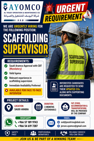 Khobar, Jobs, Urgent Requirement For Scaffolding Supervisor (Aramco Approved)