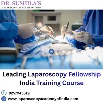 Mumbai, Health, Leading Laparoscopy Fellowship India Training Course