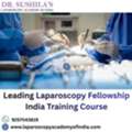 Leading Laparoscopy Fellowship India Training Course
