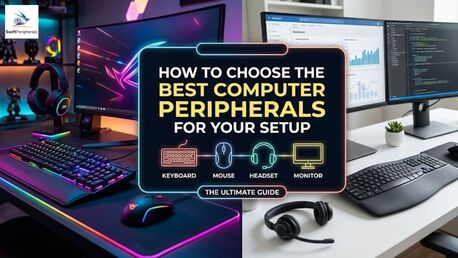 New Delhi, Appliances, INR 500,  How To Choose The Best Computer Peripherals For Your Setup