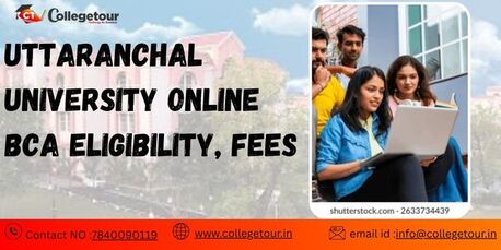 Mumbai, Lessons Offered, Uttaranchal University Online BCA Eligibility & Fees