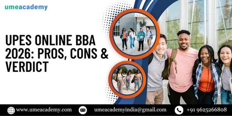 Mumbai, Lessons Offered, UPES Online BBA 2026: Pros, Cons & Verdict