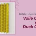 All You Need To Know The Difference Between Voile Curtains And Duck Curtains