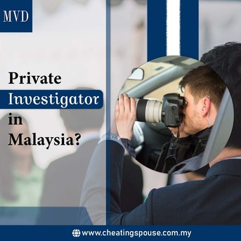 Kuala Lumpur, Legal, Private Investigator In Malaysia?
