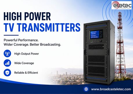 London, Electronics, Reliable High Power TV Transmitters | Broadcast Eletec