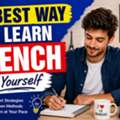 Learn French By Yourself With Expert Guidance