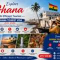 Reliable Ghana Tourist Visa Services From Dubai