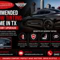 Recommended Window Tinting Near Me In TX For Comfort Upgrade