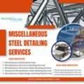 Professional Miscellaneous Steel Detailing Services For Accurate Digital Documentation In