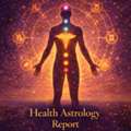 Health Astrology Report For A Healthier And More Balanced Life