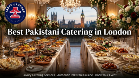 London, Food & Drink, Pakistani Wedding Catering In London With Luxury Halal Buffet & Custom Menus