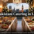 Pakistani Wedding Catering In London With Luxury Halal Buffet & Custom Menus