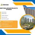 Best Real Estate Projects In Noida
