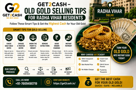 New Delhi, Items Wanted, Old Gold Buyer In Radha Vihar Delhi | Get2cash | Cash For Gold