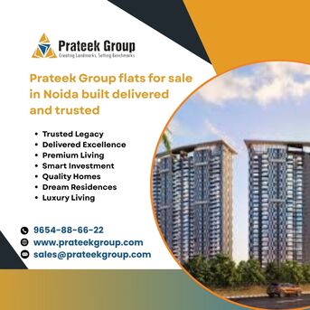 Noida, Real Estate, Prateek Group Flats For Sale In Noida Built Delivered And Trusted