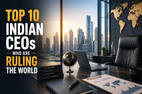 Mumbai, Education, Top 10 Indian CEOs Who Are Ruling The World