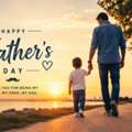Father’s Day: Honoring The Silent Heroes Who Shape Our Lives