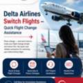 Delta Airlines Switch Flights &ndash; Quick Flight Change Assistance |  +1-888-212-0809