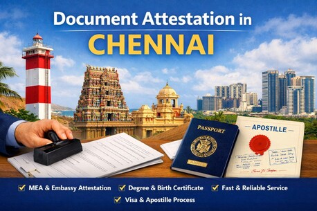 Chennai, Legal, Document Attestation In Chennai