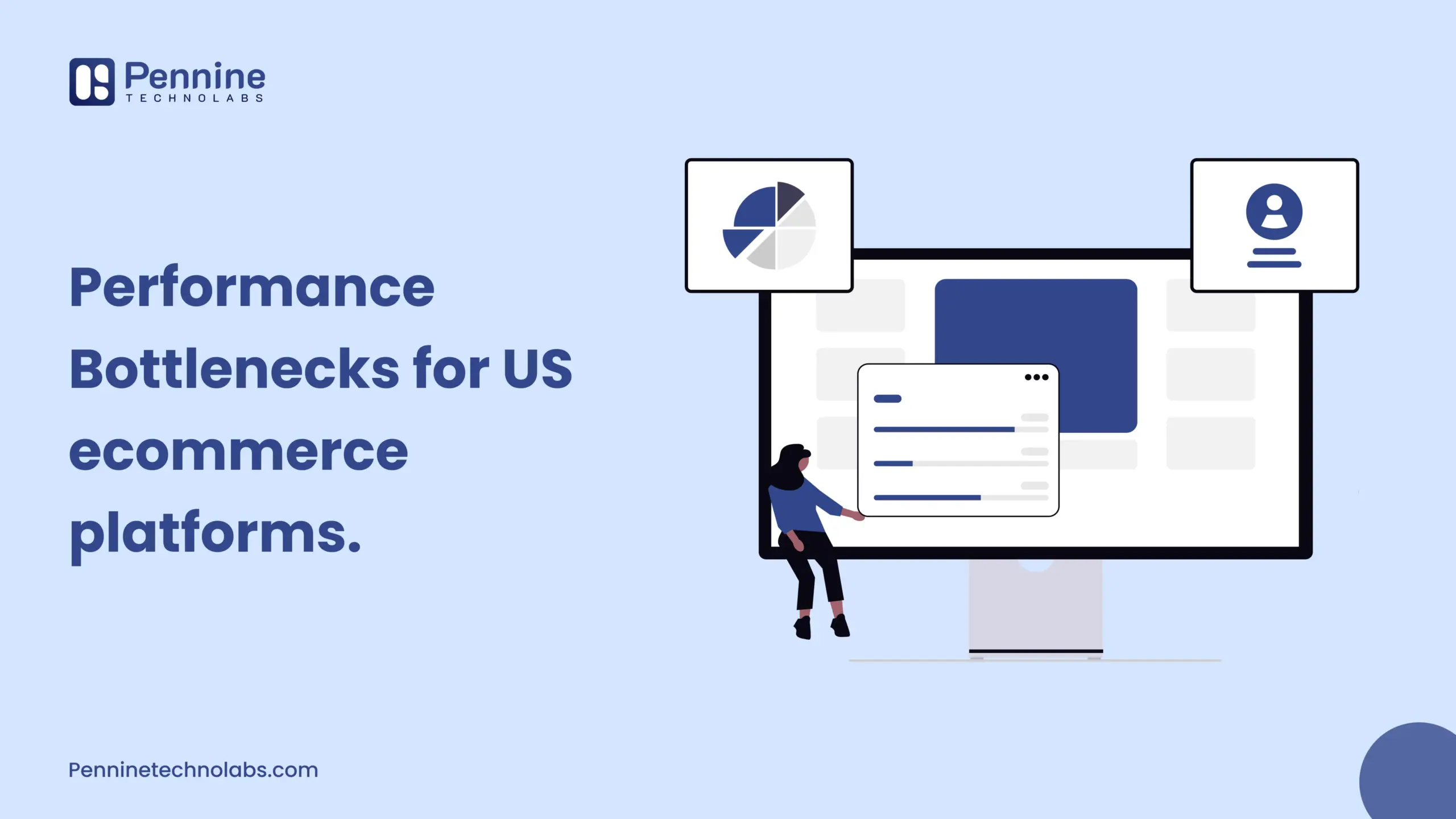Chicago, Web Design & Development, Identifying Performance Bottlenecks For US E-commerce Platforms