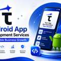 Android App Development Services For Scalable Business Growth