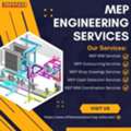 Improve Design Accuracy With Expert MEP Engineering Services