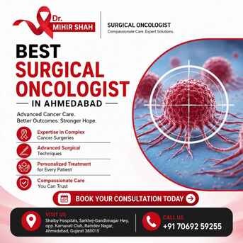 Ahmedabad, Health, Dr Mihir Shah - Best Surgical Oncologist In Ahmedabad For Accurate Surgical Cancer Care