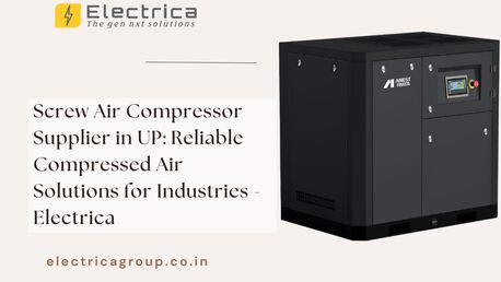 Lucknow, Industrial Machinery, Screw Air Compressor Supplier In UP: Reliable Compressed Air Solutions For Industries