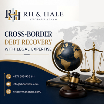 Dubai, Legal, Cross-Border Debt Recovery With Legal Expertise