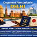 Document Attestation In Delhi